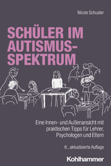 Schüler im Autismus-Spektrum - Schuster, Nicole