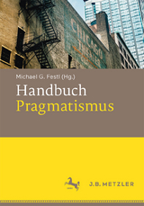 Handbuch Pragmatismus - 