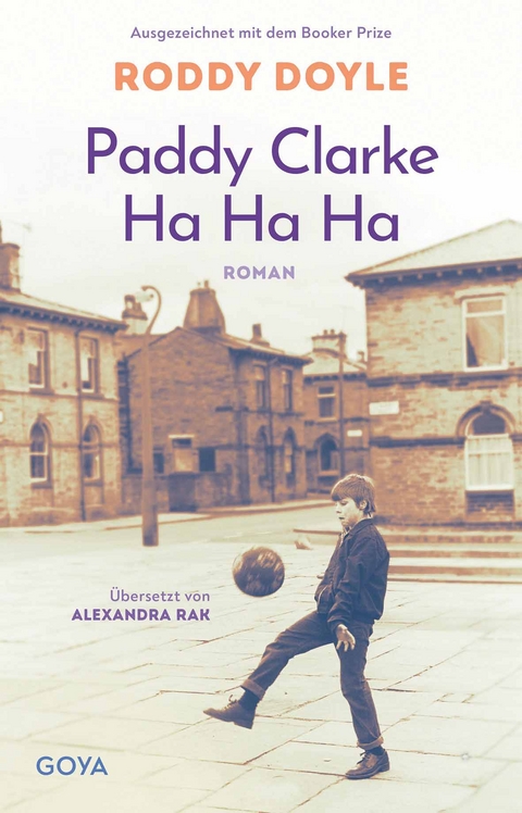 Paddy Clarke Ha Ha Ha - Roddy Doyle