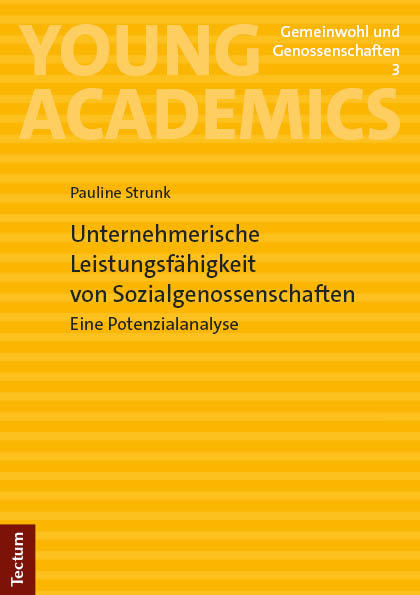 Unternehmerische Leistungsf&auml;higkeit von Sozialgenossenschaften - Pauline Strunk