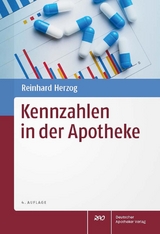 Kennzahlen in der Apotheke - Reinhard Herzog