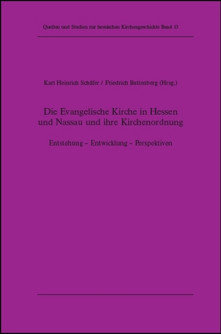 Die Evangelische Kirche in Hessen und Nassau und ihre Kirchenordnung