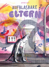 Aufblasbare Eltern - Antonia K&uuml;hn