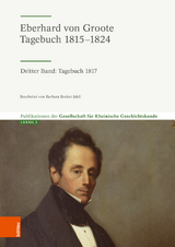 Eberhard von Groote: Tagebuch 1815&ndash;1824 - Eberhard Von Groote