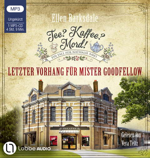 Tee? Kaffee? Mord! - Letzter Vorhang f&uuml;r Mister Goodfellow - Ellen Barksdale