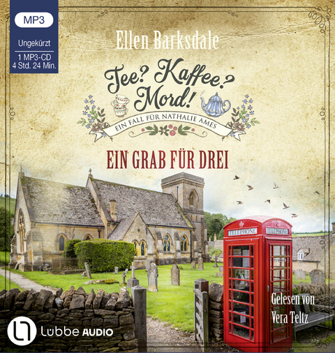Tee? Kaffee? Mord! - Ein Grab f&uuml;r drei - Ellen Barksdale