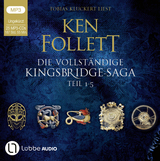 Die vollst&auml;ndige Kingsbridge-Saga - Ken Follett