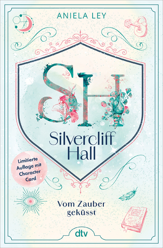 Silvercliff Hall – Vom Zauber geküsst
