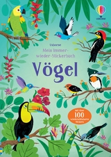 Mein Immer-wieder-Stickerbuch: V&ouml;gel