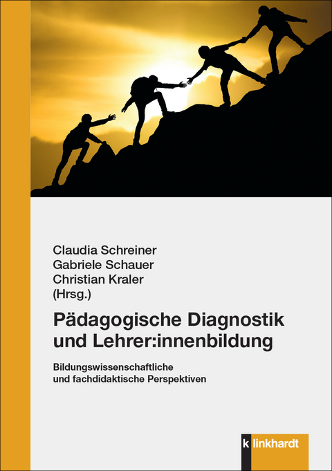 P&auml;dagogische Diagnostik und Lehrer:innenbildung - 