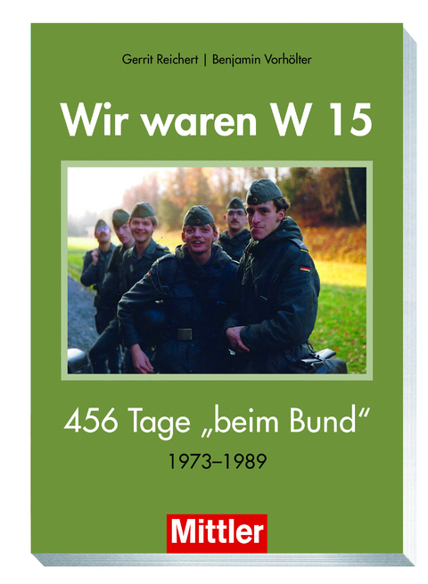 Wir waren W15 - Gerrit Reichert, Benjamin Vorh&ouml;lter