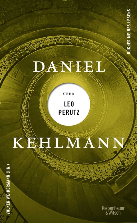 Daniel Kehlmann &uuml;ber Leo Perutz - Daniel Kehlmann
