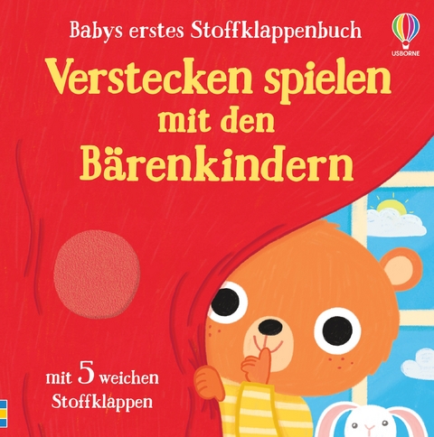 Babys erstes Stoffklappenbuch: Verstecken spielen mit den B&auml;renkindern