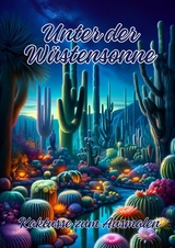 Unter der W&uuml;stensonne - Ela ArtJoy