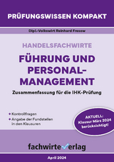 Handelsfachwirte: F&uuml;hrung und Personalmanagement - Reinhard Fresow