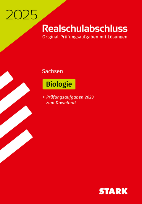 STARK Original-Pr&uuml;fungen Realschulabschluss 2025 - Biologie - Sachsen