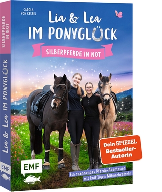 Lia und Lea im Ponyglück – Silberpferde in Not