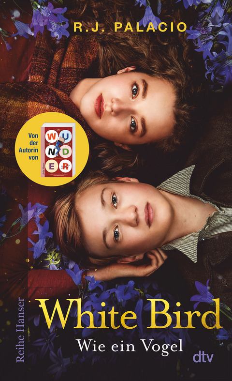 White Bird &ndash; Wie ein Vogel - R. J. Palacio