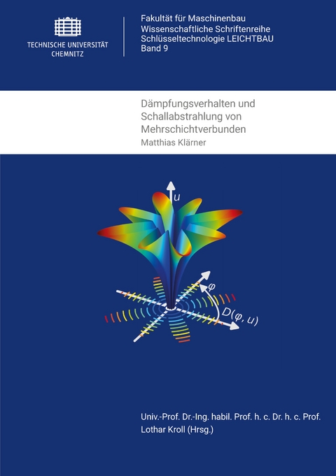 D&auml;mpfungsverhalten und Schallabstrahlung von Mehrschichtverbunden - Matthias Kl&auml;rner