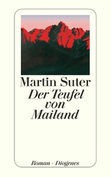 Der Teufel von Mailand - Martin Suter