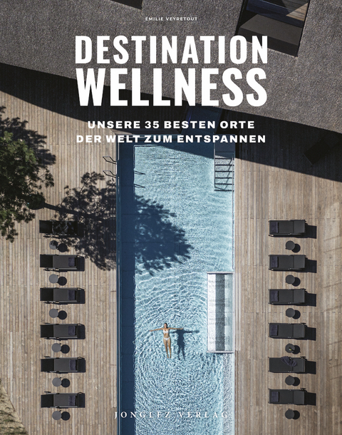 Destination Wellness - &Eacute;milie Veyretout
