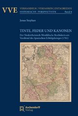 Tinte, Feder und Kanonen - Jonas Stephan
