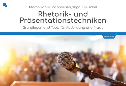 Rhetorik-und Pr&auml;sentationstechniken - Marco von M&uuml;nchhausen