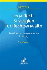 Legal Tech-Strategien für Rechtsanwälte - Remmertz, Frank