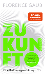 Zukunft - Florence Gaub