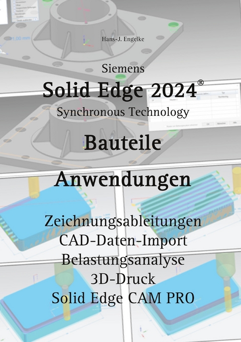 Solid Edge 2024 Bauteile - Hans-J. Engelke