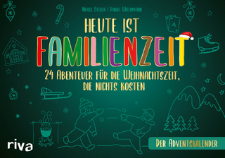 Heute ist Familienzeit