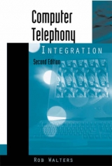Computer Telephony Integration - Walters, Rob