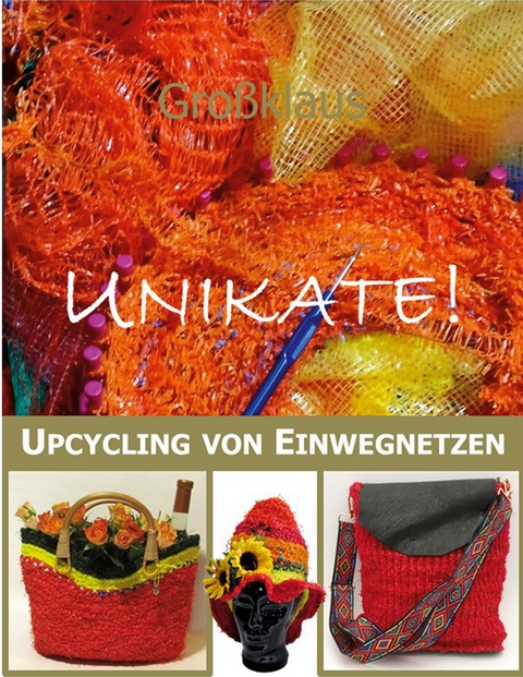Unikate! - Simone K&ouml;nig