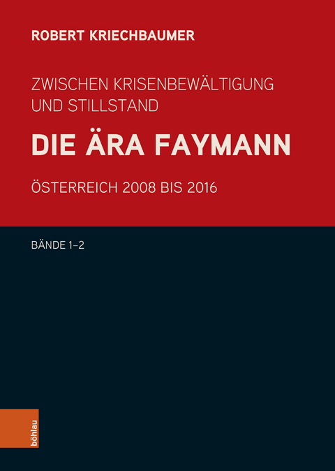 Buchpaket - Die &Auml;ra Faymann - Robert Kriechbaumer