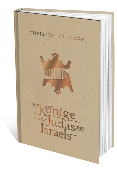 Die K&ouml;nige Judas und Israels