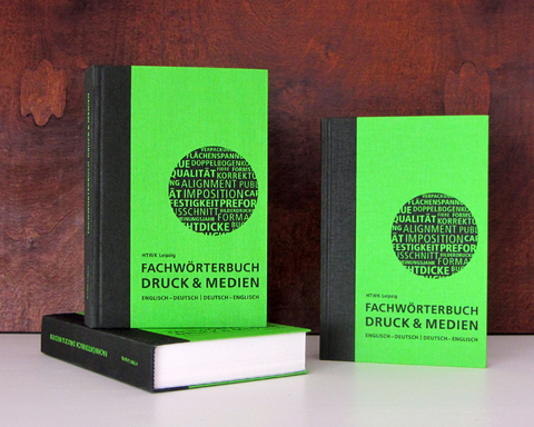 Fachw&ouml;rterbuch Druck und Medien - 