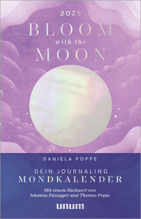 Bloom with the Moon 2025 - Daniela Poppe