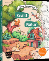 Meine Ausmalwelt: Wald und Natur - Reyhan Uydaci