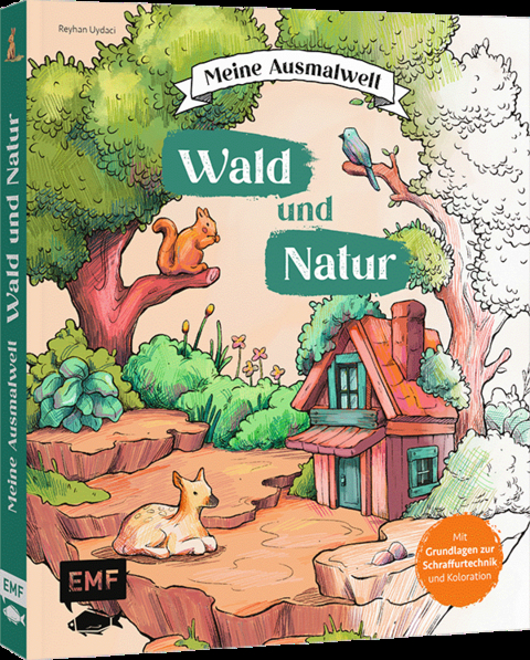 Meine Ausmalwelt: Wald und Natur - Reyhan Uydaci