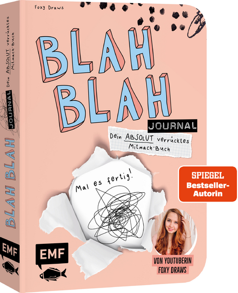Blah Blah Journal &ndash; Band 2 &ndash; Dein absolut verr&uuml;cktes Mitmach-Buch &ndash; Mal es fertig! Von YouTuberin Foxy Draws -  Foxy Draws