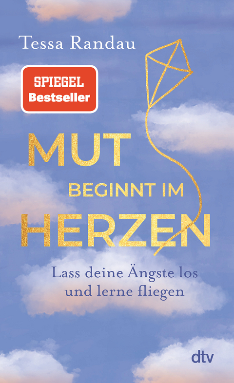 Mut beginnt im Herzen - Tessa Randau