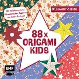 88 x Origami Kids – Weihnachtssterne - Mielkau, Ina; Precht, Thade