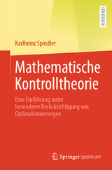 Mathematische Kontrolltheorie - Karlheinz Spindler