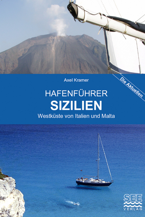 Hafenf&uuml;hrer Sizilien - Axel Kramer