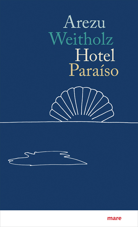 Hotel Para&iacute;so - Arezu Weitholz