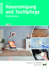 Hausreinigung und Textilpflege - Brigitte Lutz, Margarete Simon