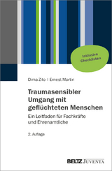 Traumasensibler Umgang mit gefl&uuml;chteten Menschen - Dima Zito, Ernest Martin
