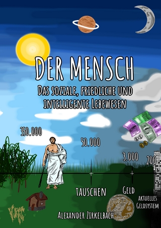 Der Mensch - Das soziale, friedliche und intelligente Lebewesen.