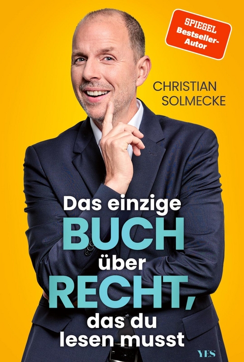 Das einzige Buch &uuml;ber Recht, das du lesen musst - Christian Solmecke