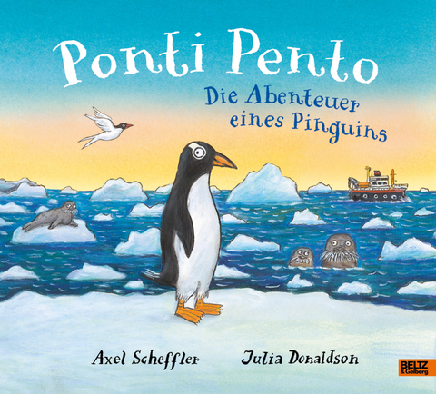 Ponti Pento. Die Abenteuer eines Pinguins - Axel Scheffler, Julia Donaldson